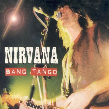 Nirvana Bang Tango digipack - cover