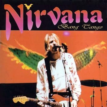 Nirvana Bang Tango - cover