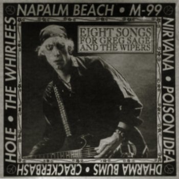 Nirvana Eight songs for Greg Sage and the Wipers - cover