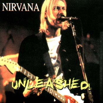 Nirvana Unleashed - cover