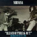 Nirvana cover art: Bleach Out! Break Out!