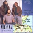 Nirvana cover art: Nirvana in Scotland