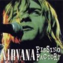 Nirvana bootleg cover: Pissing Factory